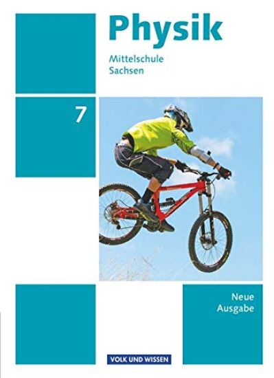 Physik 7. Schuljahr. Schülerbuch  - Mittelschule Sachsen