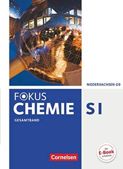 Fokus Chemie Gesamtband. Schülerbuch Gymnasium Niedersachsen