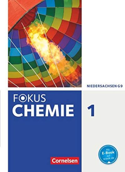 Fokus Chemie 01. Schülerbuch. Gymnasium Niedersachsen