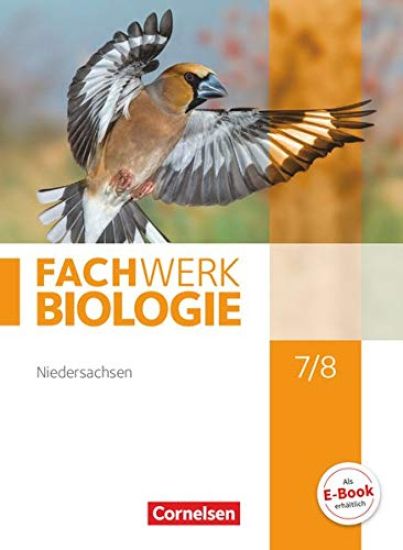 Fachwerk Biologie 7./8. Schuljahr. Schülerbuch. Niedersachsen