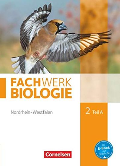 Fachwerk Biologie 02. Teil A Schülerbuch. Nordrhein-Westfalen