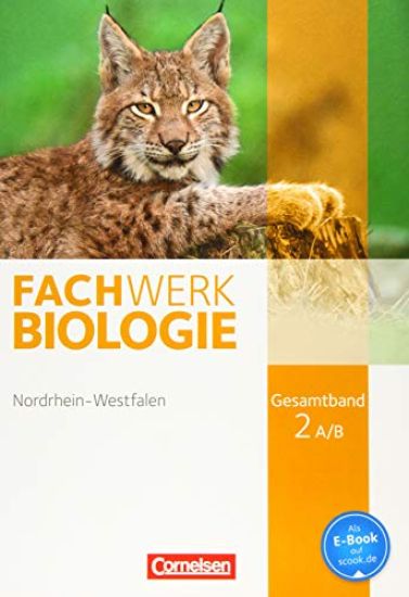 Fachwerk Biologie Gesamtband 2A/B. Schülerbuch Nordrhein-Westfalen