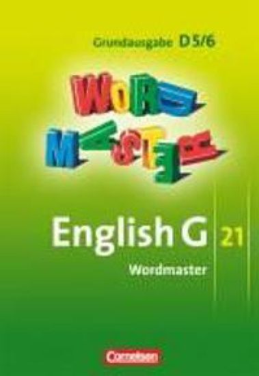 English G 21. Grundausgabe D 5 und D 6. Wordmaster