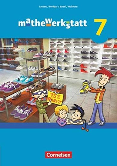 mathewerkstatt 7. Schuljahr. Schülerbuch. Mittlerer Schulabschluss - Allgemeine Ausgabe