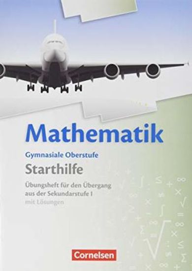 Cornelsen Starthilfe: Übungsheft für den Übergang in die gymnasiale Oberstufe