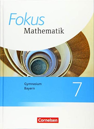 Fokus Mathematik  7. Jahrgangsstufe - Bayern - Schülerbuch