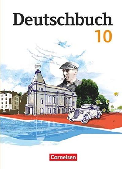 Deutschbuch Gymnasium 10. Schuljahr - Östliche Bundesländer und Berlin - Schülerbuch
