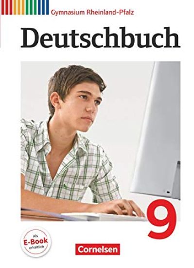 Deutschbuch 9. Schuljahr Schülerbuch. Gymnasium Rheinland-Pfalz