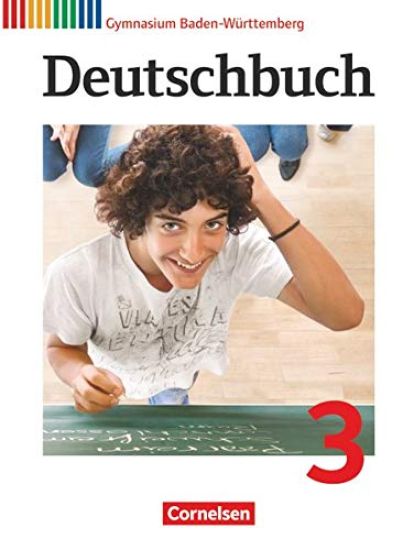 Deutschbuch 03: 7. Schuljahr. Schülerbuch Gymnasium Baden-Württemberg