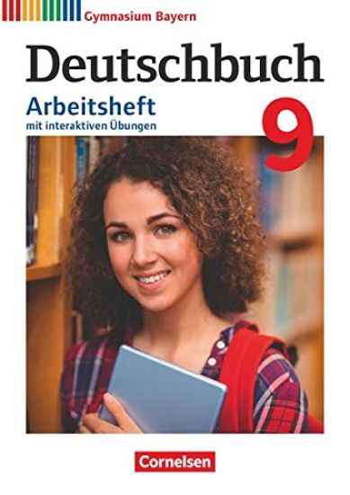 Deutschbuch Gymnasium 9. Jahrgangsstufe - Bayern - Arbeitsheft mit interaktiven Übungen online