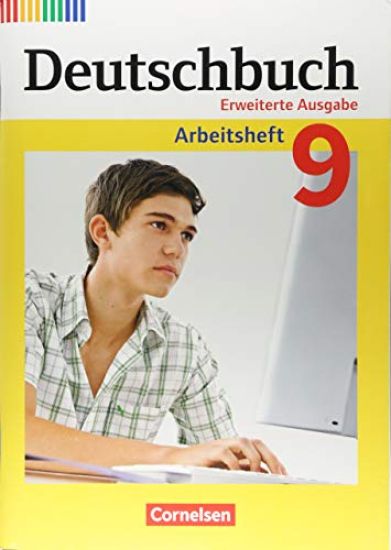 Deutschbuch  9. Schuljahr - Zu allen erweiterten Ausgaben - Arbeitsheft mit Lösungen