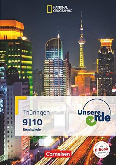 Unsere Erde 9./10. Schuljahr. Schülerbuch Regelschule Thüringen