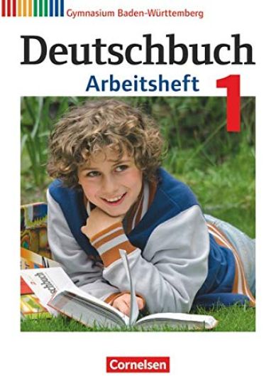 Deutschbuch Gymnasium Band 1: 5. Schuljahr - Bildungsplan 2016 - Baden-Württemberg - Arbeitsheft mit Lösungen