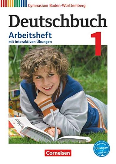 Deutschbuch Gymnasium Band 1: 5. Schuljahr - Bildungsplan 2016- Baden-Württemberg - Arbeitsheft mit Lösungen und interaktiven Übungen auf scook.de