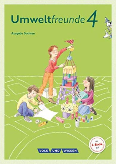 Umweltfreunde 4. Schuljahr - Sachsen - Schülerbuch