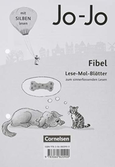 Jo-Jo Fibel 1. Schuljahr - Allgemeine Ausgabe - Neubearbeitung 2016. Lese-Mal-Blätter