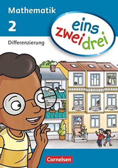 eins zwei drei - Mathematik 2. Schuljahr. Differenzierungsblock