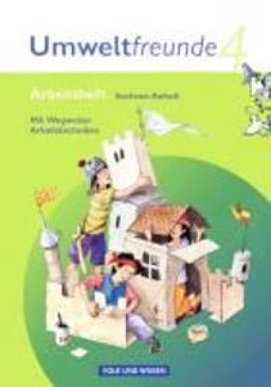 Umweltfreunde 4. Schuljahr. Arbeitsheft Sachsen-Anhalt
