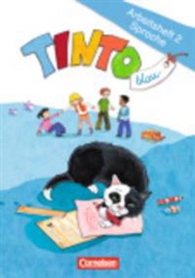 TINTO 1 und 2 Blaue Ausgabe 2. Schuljahr. Arbeitsheft 2 Sprache