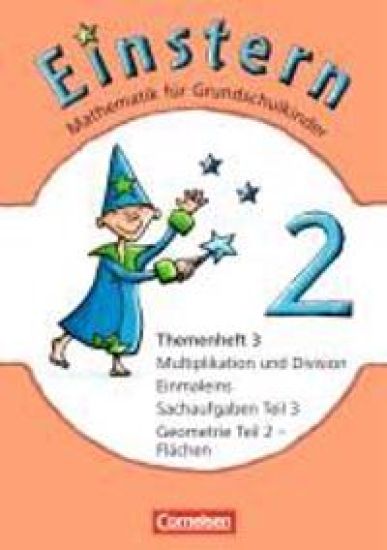 Einstern 02 - Themenheft 3.  Mathematik für Grundschulkinder