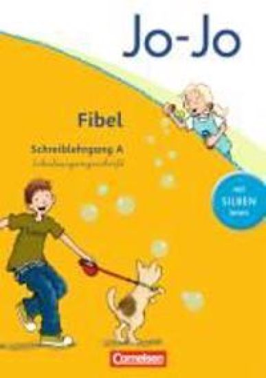 Jo-Jo Fibel - Aktuelle allgemeine Ausgabe. Schreiblehrgang A in Schulausgangsschrift