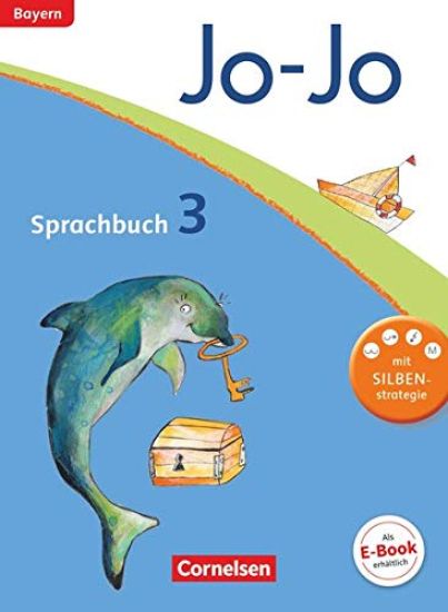 Jo-Jo Sprachbuch - Grundschule Bayern. 3. Jahrgangsstufe - Schülerbuch