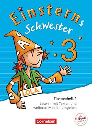 Einsterns Schwester - Sprache und Lesen 3. Schuljahr - Themenheft 4