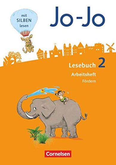 Jo-Jo Lesebuch - Allgemeine Ausgabe - Neubearbeitung 2016. 2. Schuljahr - Arbeitsheft Fördern