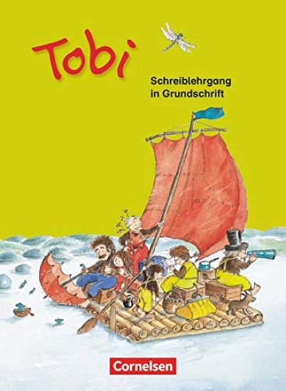 Tobi: Schreiblehrgang in Grundschrift