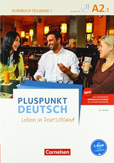 Pluspunkt Deutsch A2: Teilband 1 - Allgemeine Ausgabe - Kursbuch mit Video-DVD