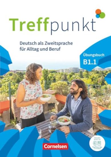 Treffpunkt - Deutsch für die Integration - Allgemeine Ausgabe -  B1: Teilband 1 - Übungsbuch