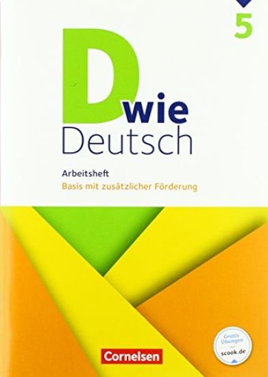 D wie Deutsch - Zu allen Ausgaben 5. Schuljahr - Arbeitsheft mit Lösungen