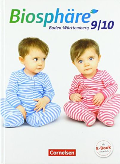 Biosphäre Sekundarstufe I 9./10. Schuljahr - Gymnasium Baden-Württemberg - Schülerbuch