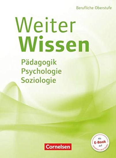WeiterWissen - Soziales - Pädagogik, Psychologie, Soziologie
