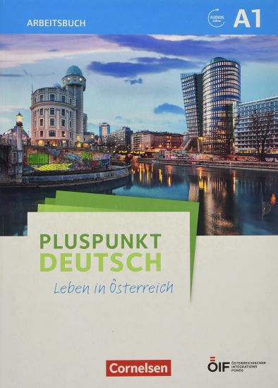 Pluspunkt Deutsch - Leben in Österreich A1 - Arbeitsbuch mit Lösungsbeileger und Audio-Download