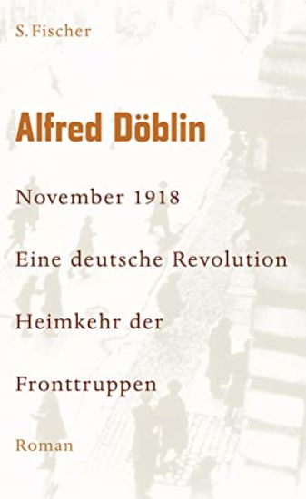 November 1918 - Eine deutsche Revolution