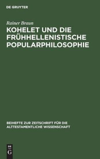 Kohelet Und Die Frühhellenistische Popularphilosophie