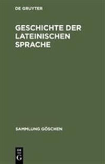 Geschichte der lateinischen Sprache