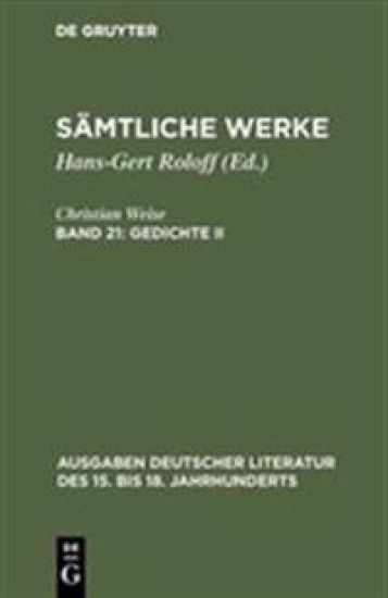 Sämtliche Werke, Band 21, Gedichte II