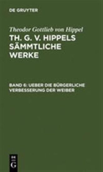 Ueber Die Bürgerliche Verbesserung Der Weiber