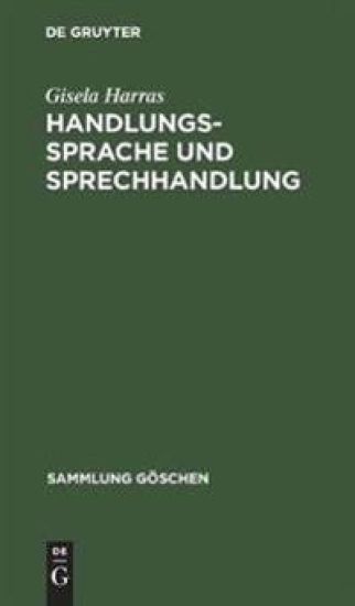 Handlungssprache und Sprechhandlung
