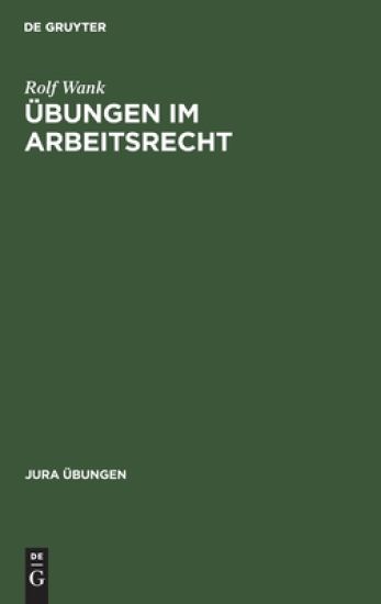 Übungen im Arbeitsrecht