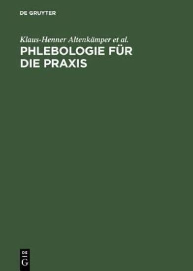Phlebologie Für Die PRAXIS