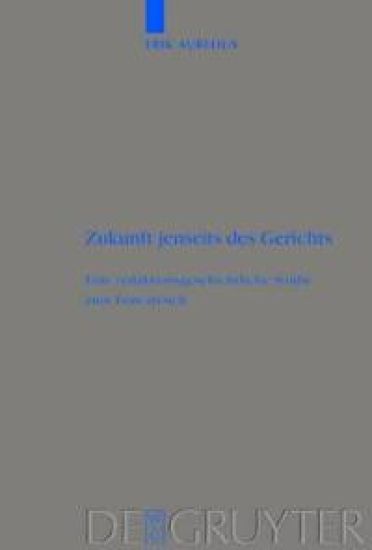 Zukunft jenseits des Gerichts