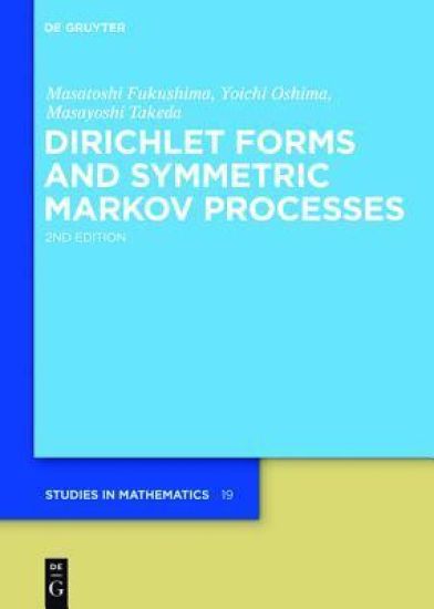 Dirichlet Forms and Symmetric Markov Processes