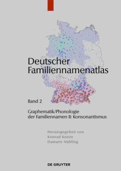 Graphematik/Phonologie Der Familiennamen II: Konsonantismus