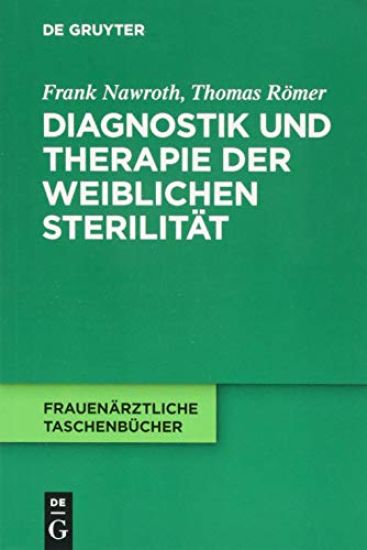 Diagnostik Und Therapie Der Weiblichen Sterilitat
