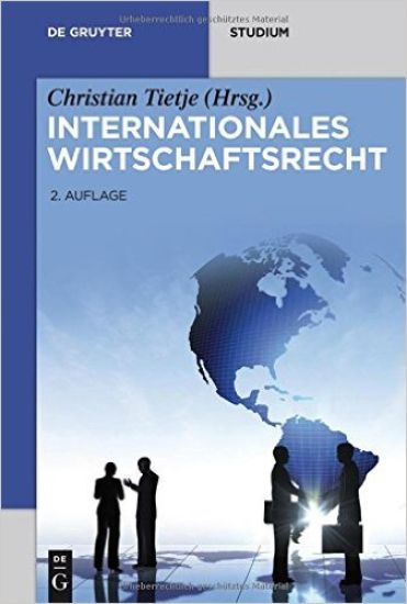 Internationales Wirtschaftsrecht