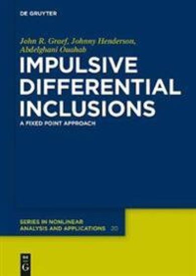 Impulsive Differential Inclusions – John R. Graef, kirjan kansikuva