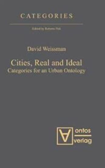 Cities, Real and Ideal